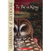 To Be a King