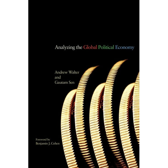 Analyzing the Global Political Economy, (Paperback)