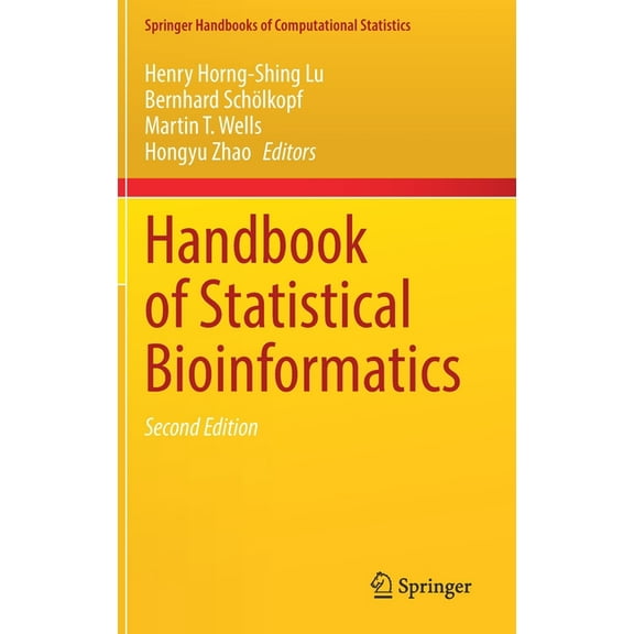 Springer Handbooks of Computational Stat Handbook of Statistical Bioinformatics, (Hardcover)