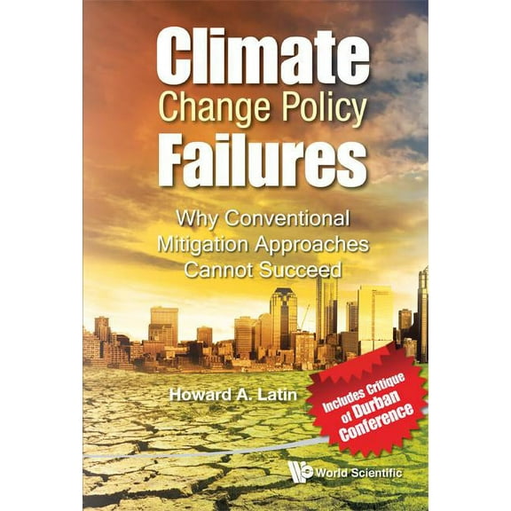 Climate Change Policy Failures, (Hardcover)
