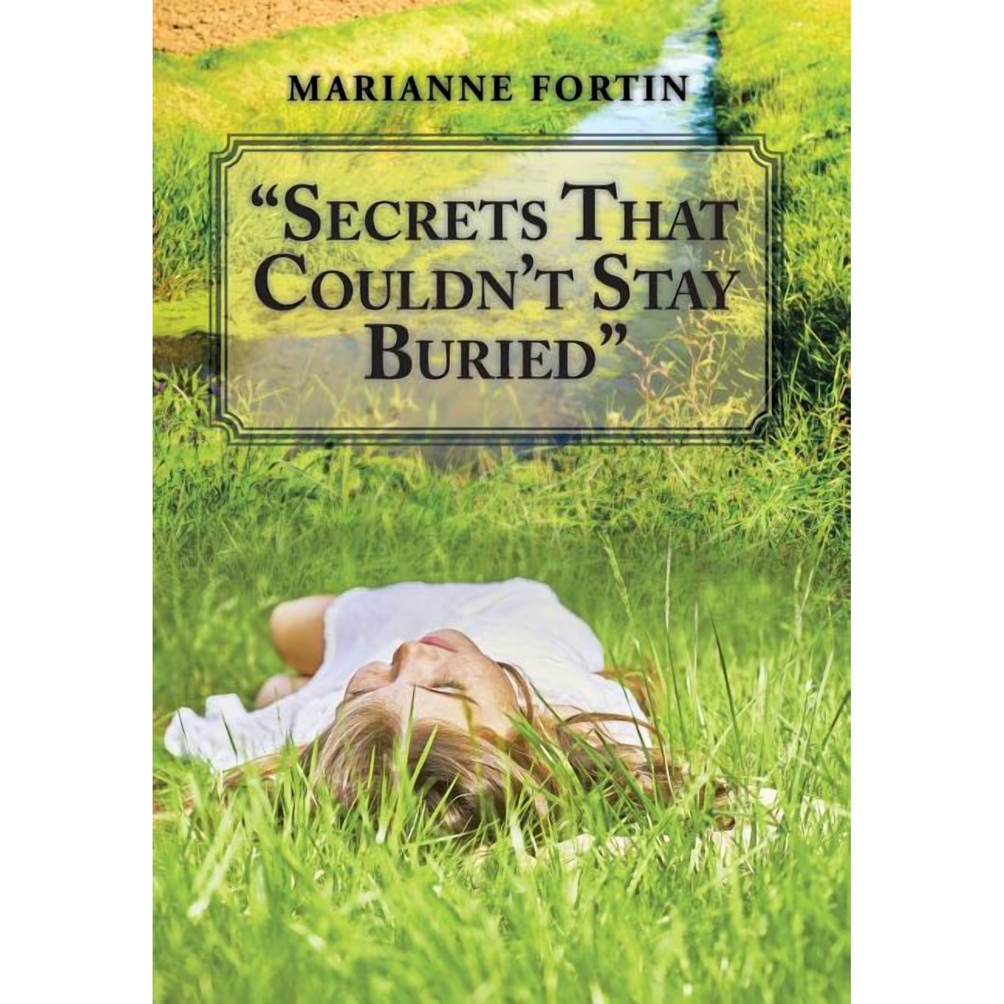 Secrets That Couldn t Stay Buried (Hardcover)