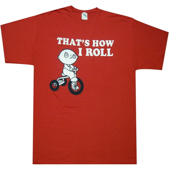 Family Guy Stewie That's How I Roll Adult T-shirt