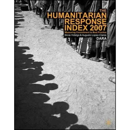 The Humanitarian Response Index: Measuring Commitment to Best