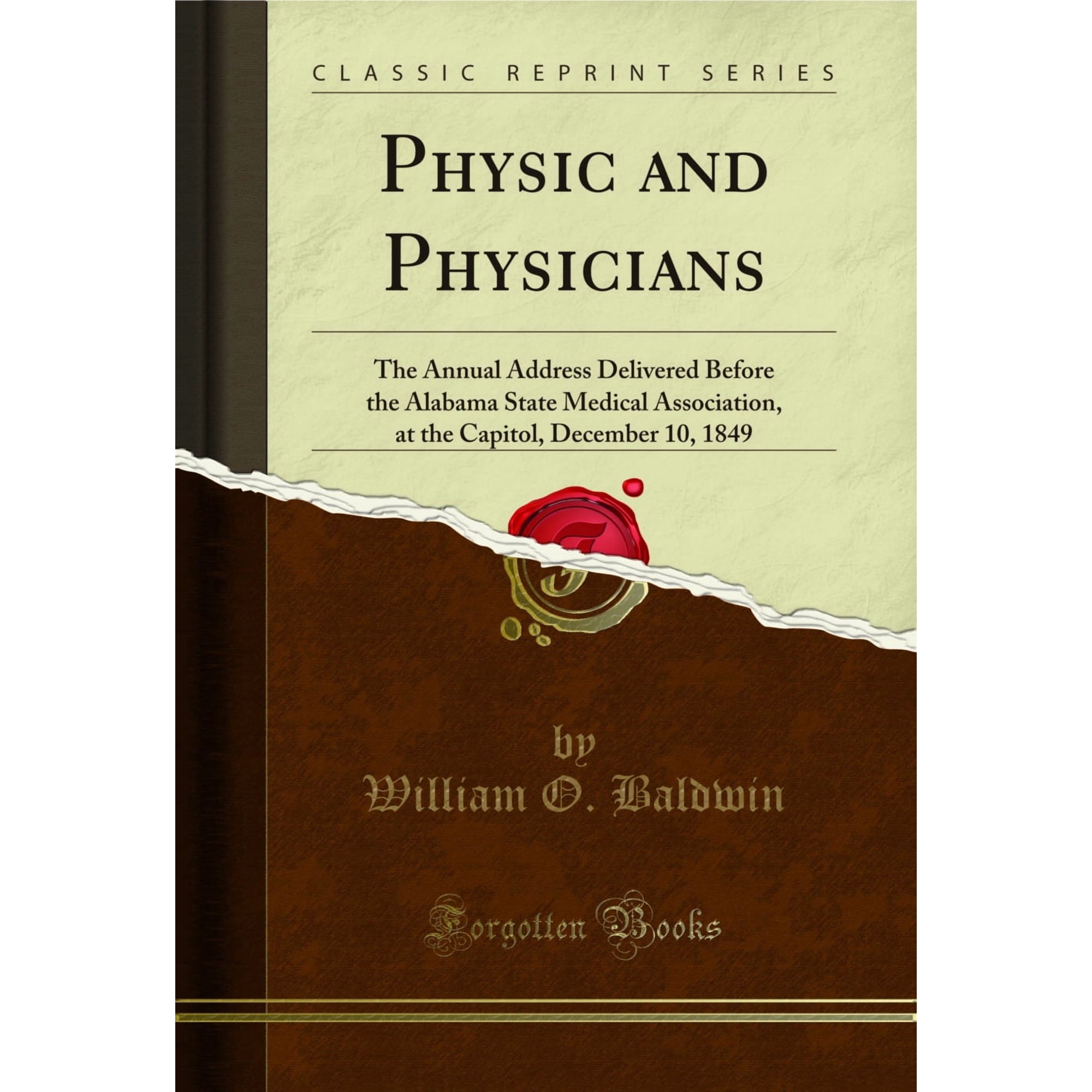 Physic and Physicians (Classic Reprint)