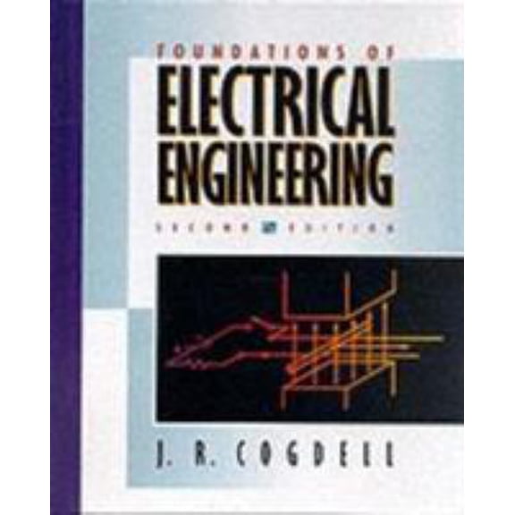 Pre-Owned Foundations of Electrical Engineering (Paperback) 0130927015 9780130927019