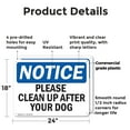 thumbnail image 2 of (2 Pack) Please Clean Up After Your Dog OSHA Notice Sign 24 Inch X 18 Inch Plastic Sign, Weather Resistant, UV Protected for Workplace, Business, and Construction Site, Made in the USA, 2 of 8