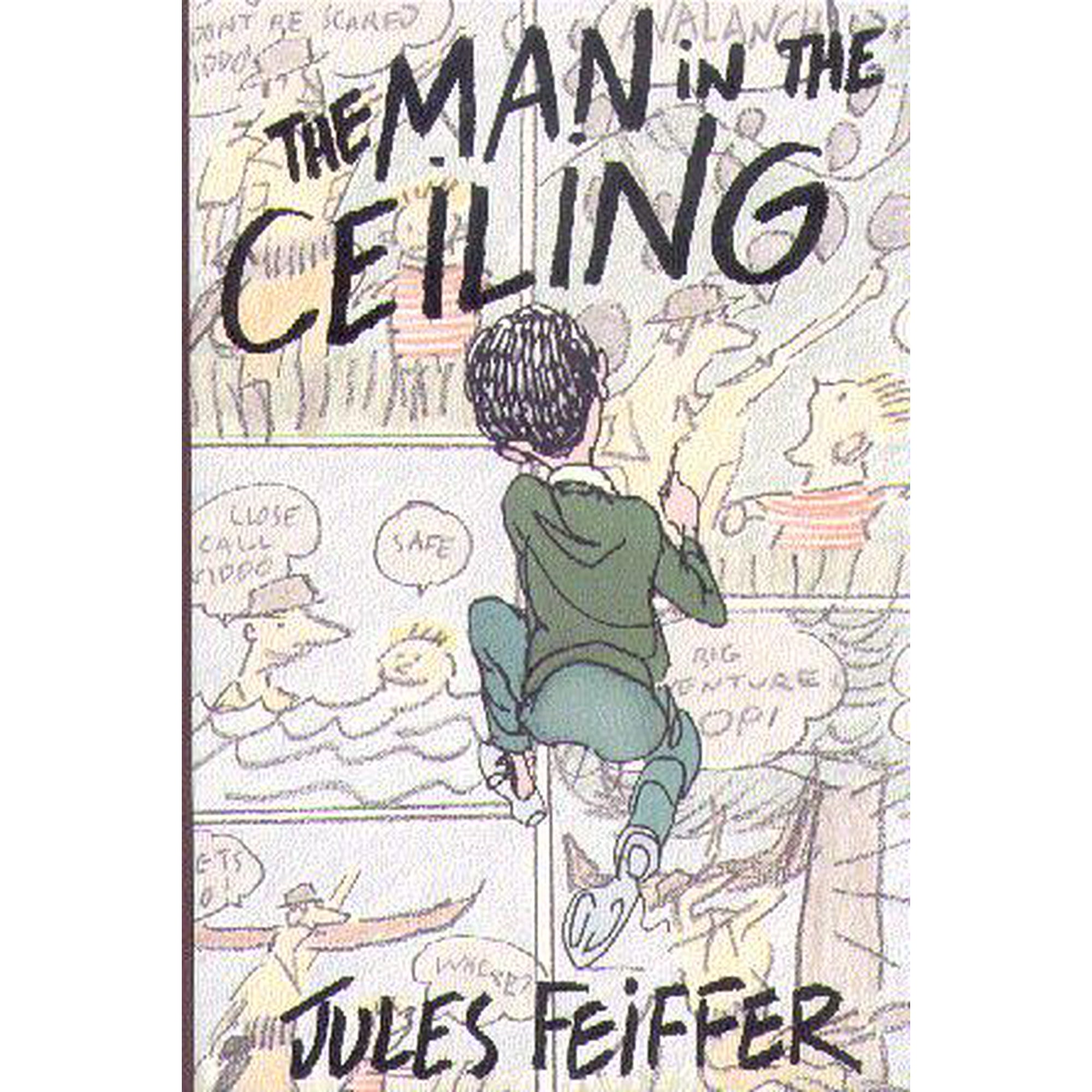 The Man In The Ceiling