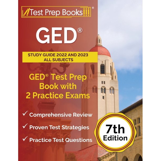 GED Study Guide 2022 and 2023 All Subjects GED Test Prep Book with 2