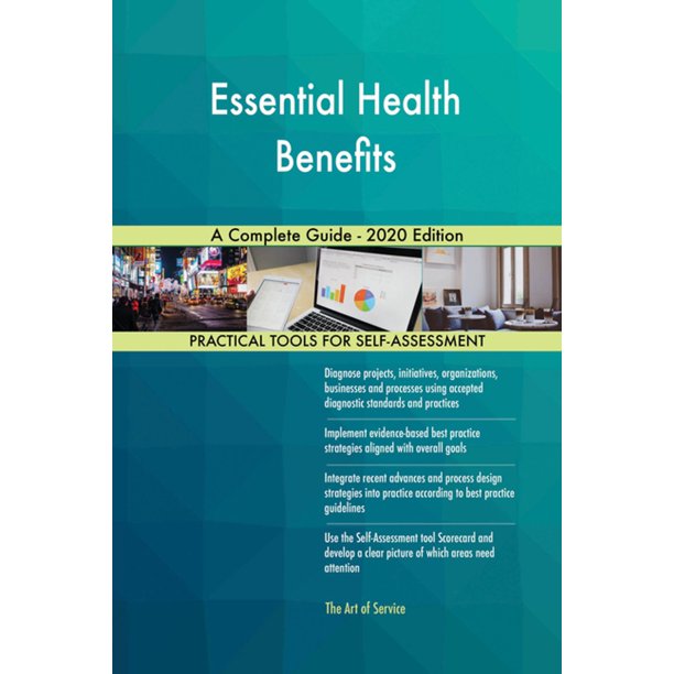 Essential Health Benefits A Complete Guide 2020 Edition eBook
