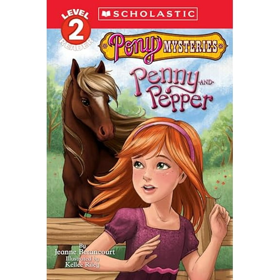 Pre-Owned Pony Mysteries #2: Penny and Pepper (Scholastic Reader, Level 2) (Paperback) by Jeanne Betancourt
