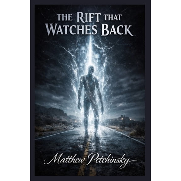 The Rift That Watches Back, (Paperback)