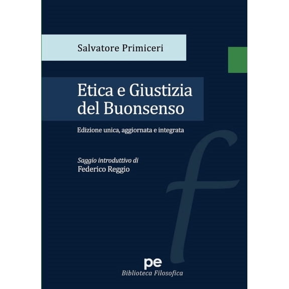 Etica e Giustizia del Buonsenso, (Paperback)