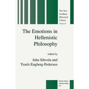 The Emotions in Hellenistic Philosophy (The New Synthese Historical Library)