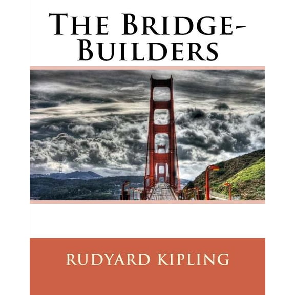 The Bridge-Builders (Paperback)