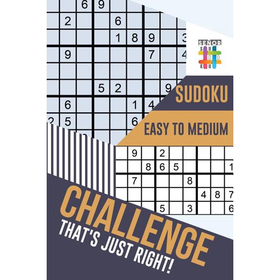 Challenge That's Just Right! Sudoku Easy to Medium, (Paperback)