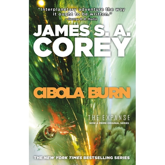 Expanse Cibola Burn, Book 4, (Paperback)
