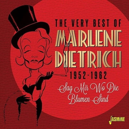 Very Best Of Marlene Dietrich, 1952-1962 Sag Mir Wo Die Blumen Sind - CD