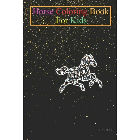 Horse Coloring Book For Kids : MANDALA HORSE Animal Coloring Book - For Kids Aged 3-8 (Fun Activities Books) (Paperback)