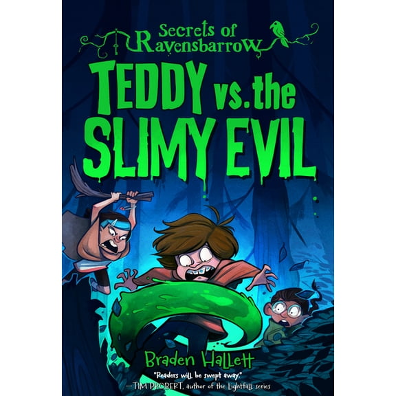 Secrets of Ravensbarrow Teddy vs. the Slimy Evil, Book 2, (Paperback)