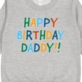 thumbnail image 3 of Inktastic Happy Birthday Daddy Toddler Sweatshirt, 3 of 4