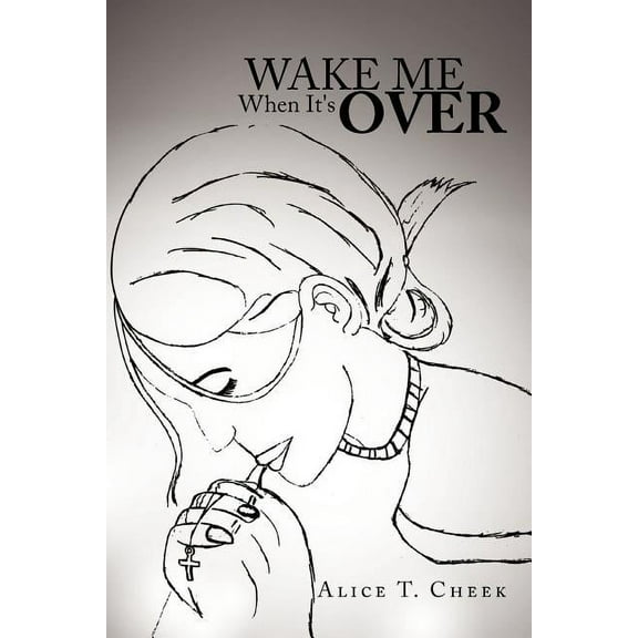 Wake Me When It's Over, (Paperback)