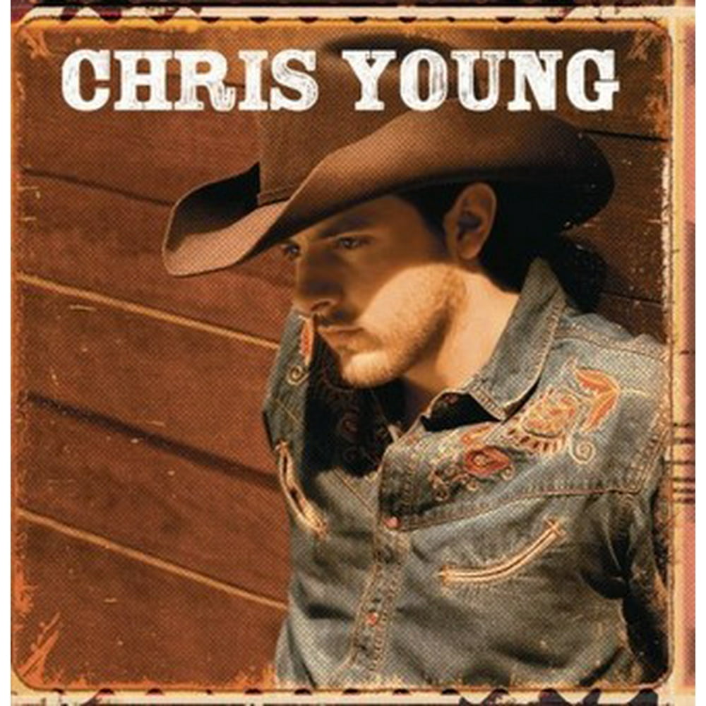 Chris Young Chris Young CD