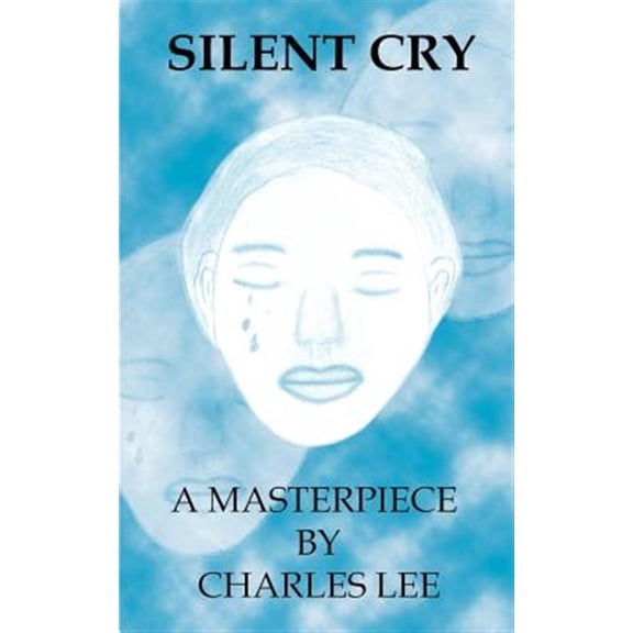 Pre-Owned Silent Cry (Paperback) by Charles Lee