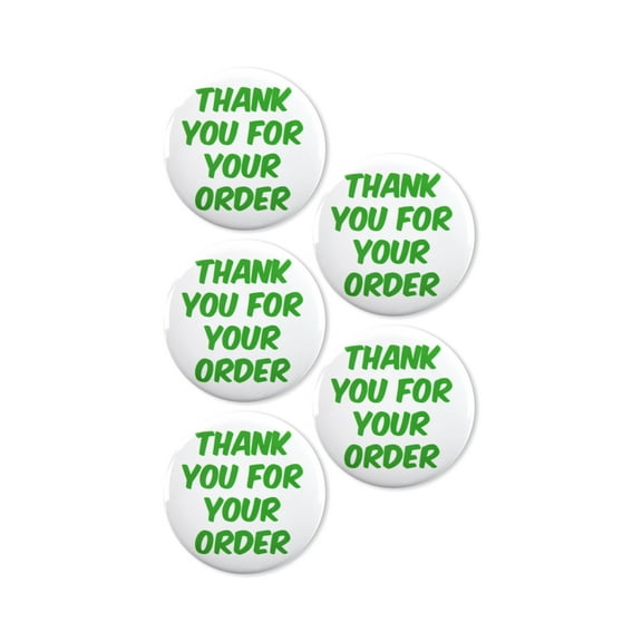 5 Pack - Thank You For Your Order Green Pinback Buttons - 2.25 Inch
