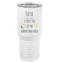 Yaya - I Love You to the Moon and Back Stainless Steel Vacuum Double-Walled Insulated 20 Oz Tumbler Travel Coffee Mug with Clear Lid, White