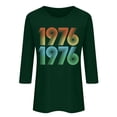 thumbnail image 4 of Women's Casual Tees Crew Neck 3/4 Length Sleeve 1976 Graphic Print Pullover Tops Vintage Birthday T Shirts (S, Green), 4 of 4