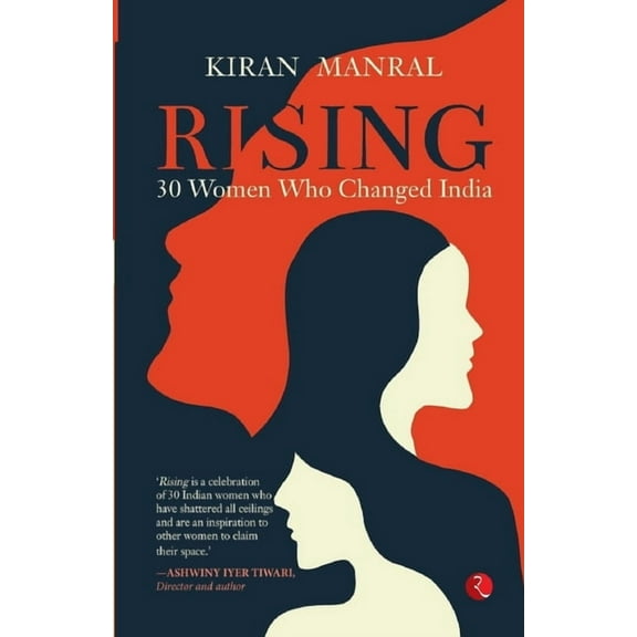 Rising: 30 Women Who Changed India, (Paperback)