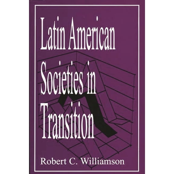 Latin American Societies in Transition, (Paperback)