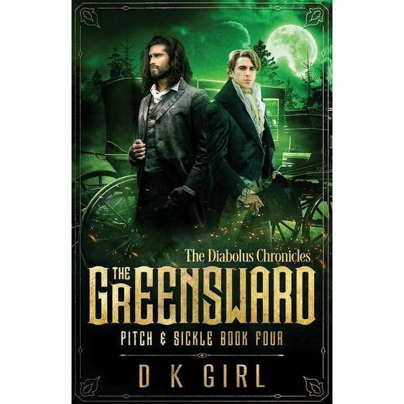 The Greensward - Pitch & Sickle Book Four, (Paperback)