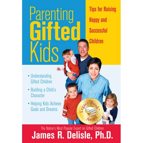 Pre-Owned Parenting Gifted Kids: Tips for Raising Happy and Successful Gifted Children (Paperback) 1593631790 9781593631796