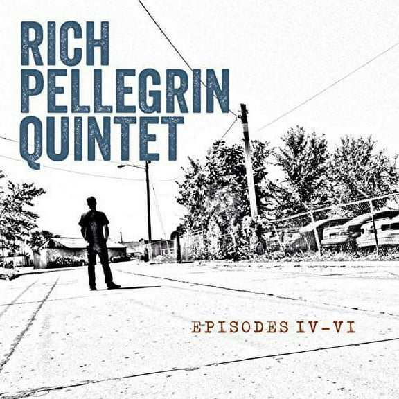 Rich Pellegrin - Episodes Iv-VI - Jazz - CD