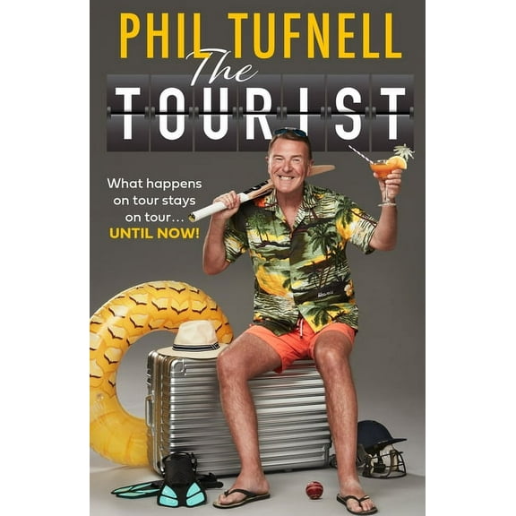 The Tourist: What Happens on Tour Stays on Tour ... Until Now!, (Paperback)
