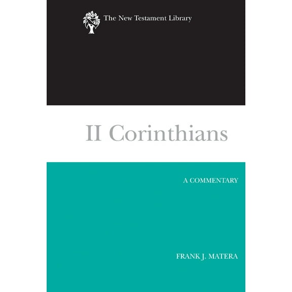 New Testament Library: II Corinthians: A Commentary (Paperback)