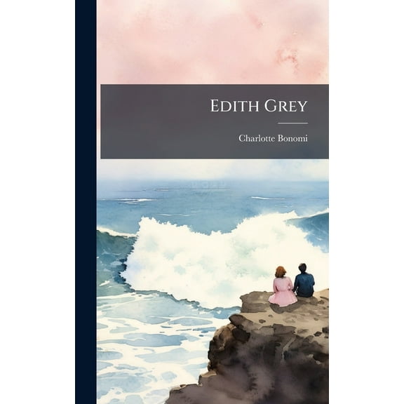 Edith Grey, (Hardcover)
