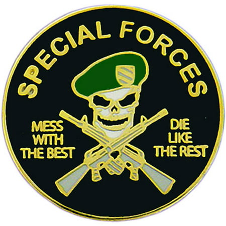 Special Forces Mess With The Best Pin 1
