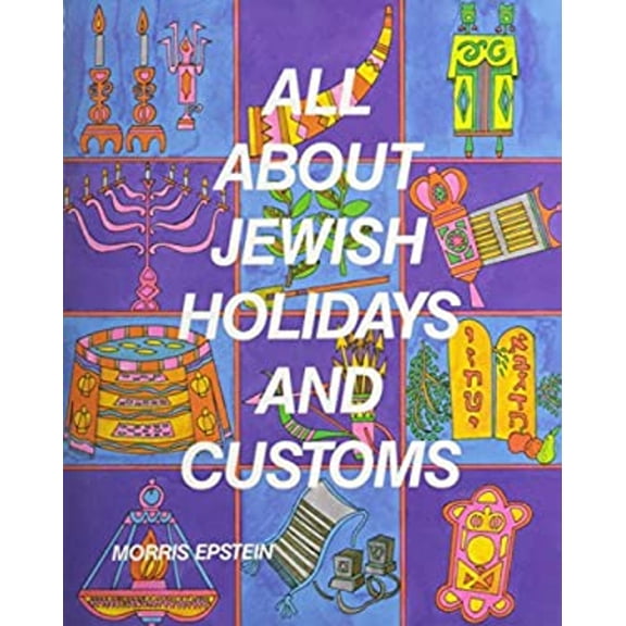 Pre-Owned All About Jewish Holidays and Customs (Paperback) 0870685007 9780870685002