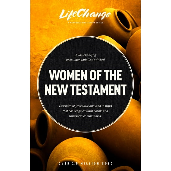 Women Of The New Testament (LifeChange)