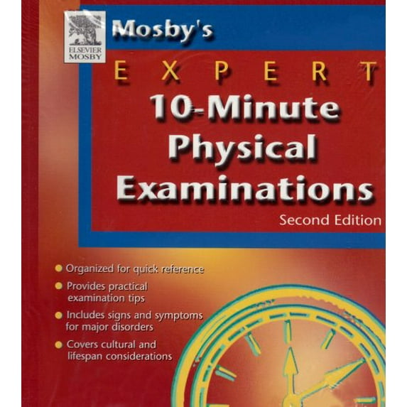 Pre-Owned Mosby's Expert 10-Minute Physical Examinations (Unknown) 0323028802 9780323028806