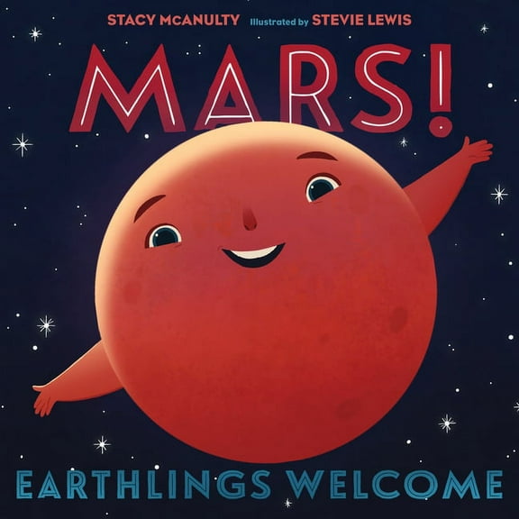 Our Universe Mars! Earthlings Welcome, Book 5, (Hardcover)