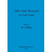 BAR British: Offa's Dyke Reviewed (Paperback)