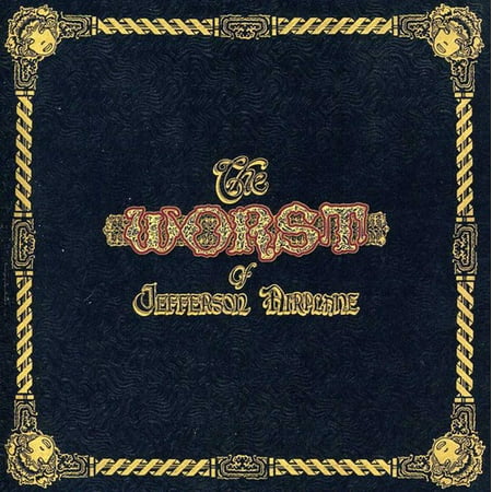 Worst of Jefferson Airplane (Remaster) (CD) (Jefferson Airplane The Best Of Jefferson Airplane)