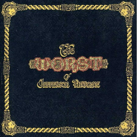 Worst of Jefferson Airplane (Remaster)