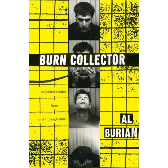 Burn Collector : Collected Stories from One through Nine (Paperback)