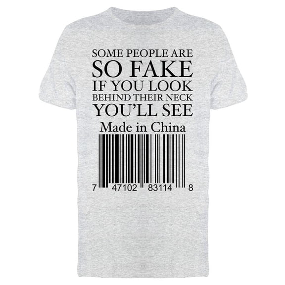 Fake People Quote Made In China Men's T-shirt