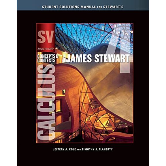 Pre-Owned Student Solutions Manual (Chapters 1-8) for Stewart's Single Variable Calculus: Concepts and Contexts, 4th Paperback