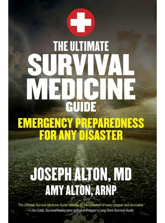 The Ultimate Survival Medicine Guide, (Paperback)